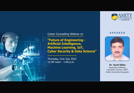 Career Counseling Webinar on Future of Engineering – Artificial Intelligence, Machine Learning, IOT, Cyber Security and Data Science